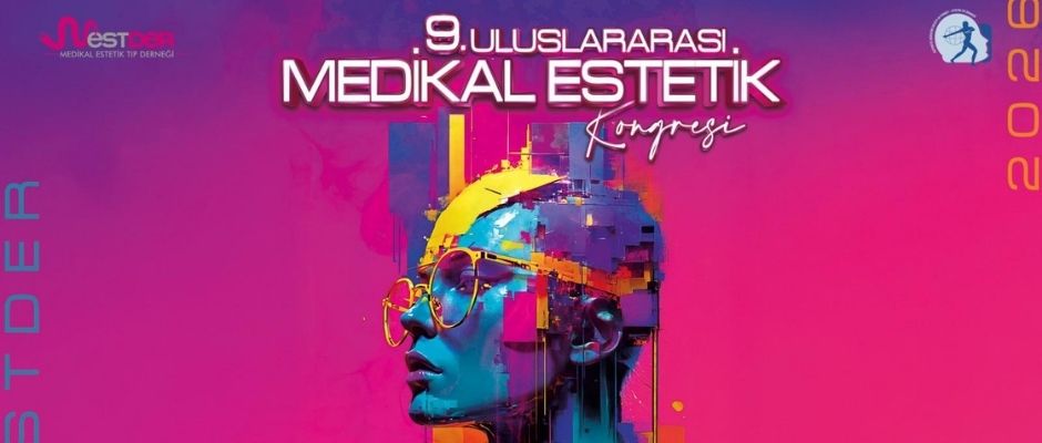 9. Uluslararası Medikal Estetik Kongresi