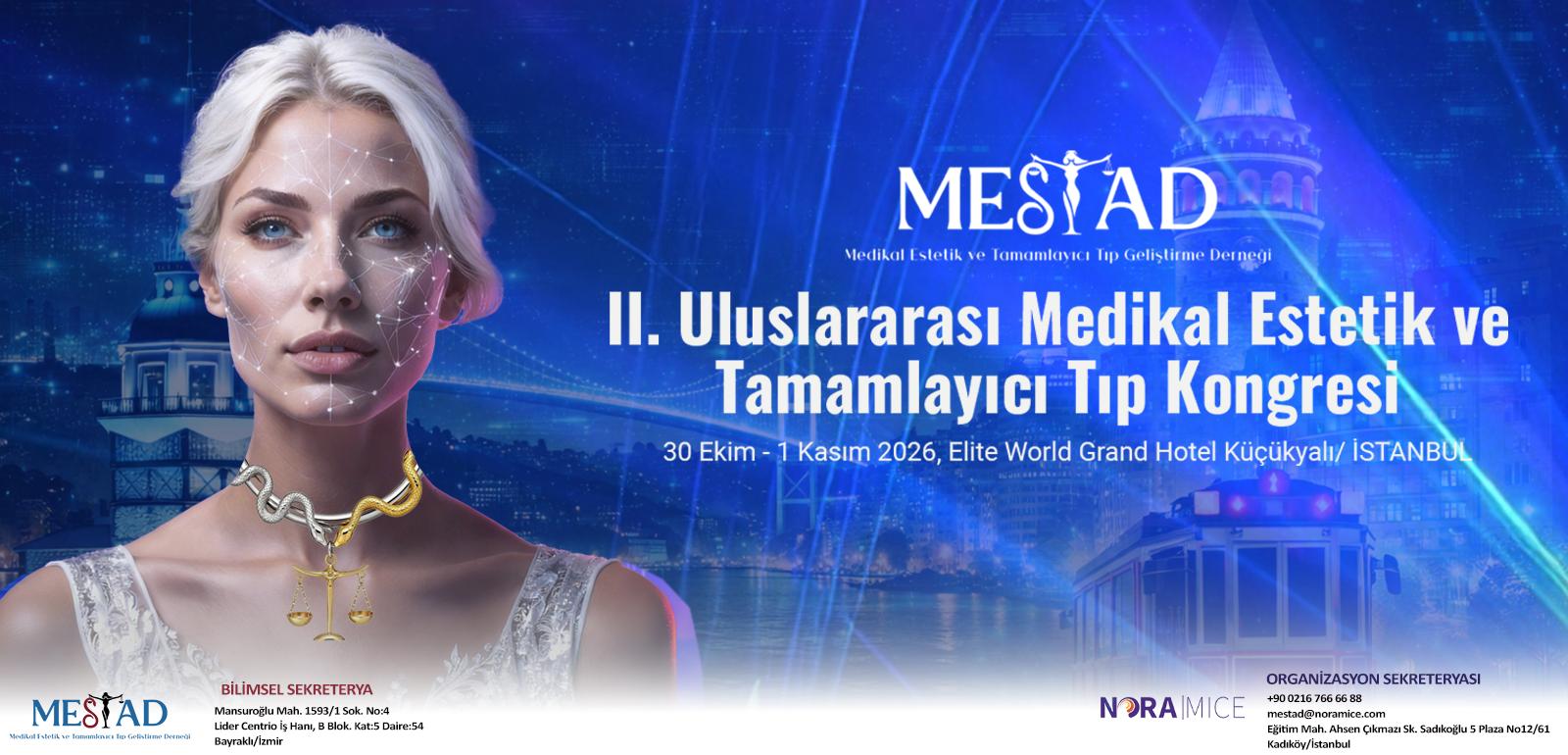 MESTAD II. Uluslararası Medikal Estetik ve Tamamlayıcı Tıp Kongresì